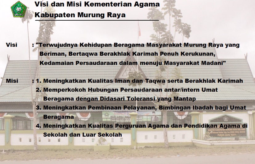 Visi MIsi Kemenag Kab. Murung Raya